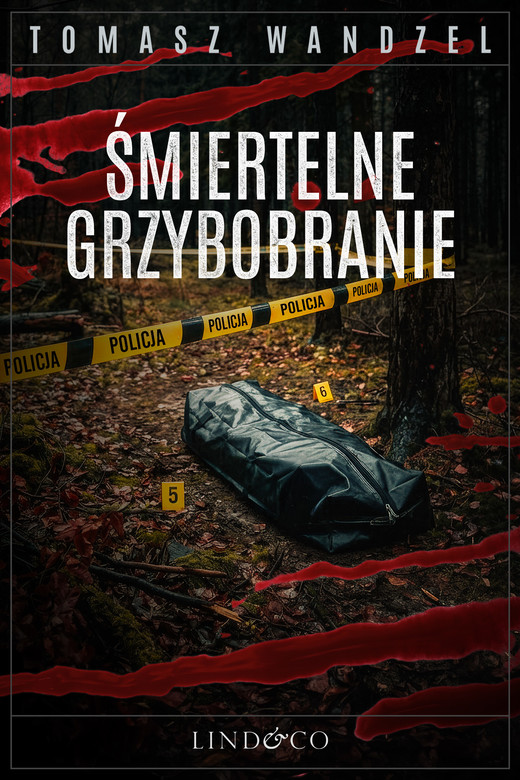 okładka Śmiertelne grzybobranie. Tom 38. Komisarz Oczko ebook | epub, mobi | Tomasz Wandzel