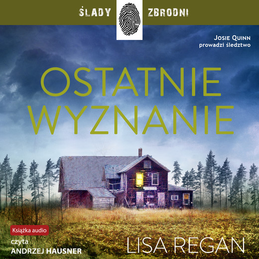 okładka Ostatnie wyznanie audiobook | MP3 | Lisa Regan