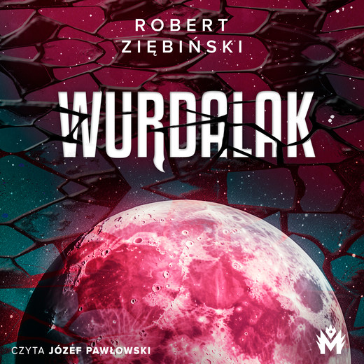 okładka Wurdalak audiobook | MP3 | Robert Ziębiński