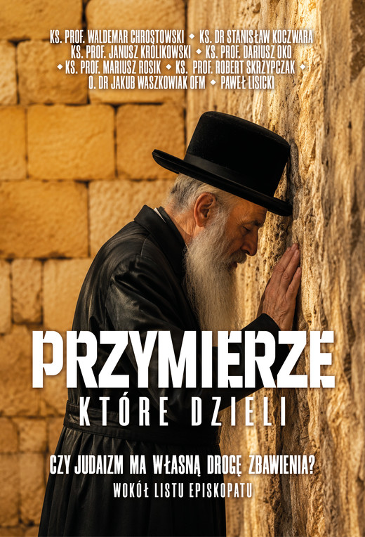 okładka Przymierze które dzieli ebook | epub, mobi | Stanisław Koczwara, Jakub Waszkowiak, Dariusz Oko, Robert Skrzypczak, Mariusz Rosik, ks. prof. Waldemar Chrostowski, ks. Janusz Królikowski, Paweł Lisicki