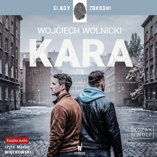 okładka Kara audiobook | MP3 | Wojciech Wolnicki