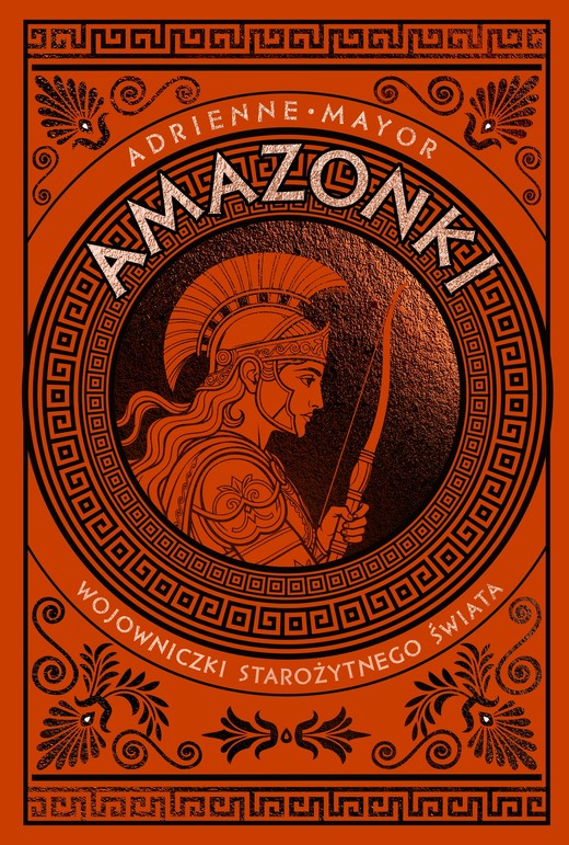 okładka Amazonki. Wojowniczki starożytnego świata ebook | epub, mobi | Adrienne Mayor