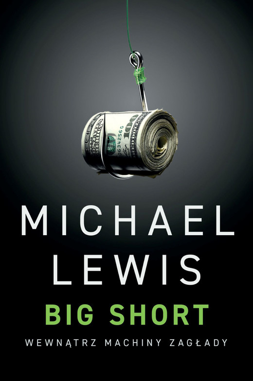 okładka Big Short. Wewnątrz machiny zagłady ebook | epub, mobi | Michael Lewis
