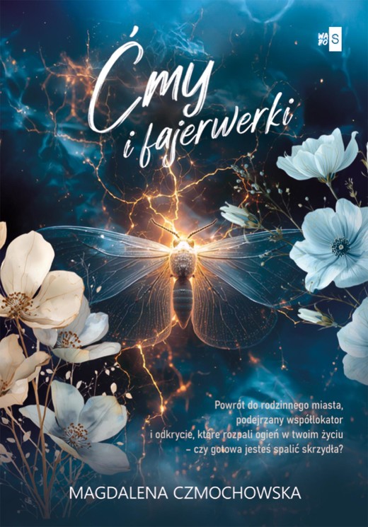 okładka Ćmy i fajerwerki ebook | epub, mobi | Magdalena Czmochowska