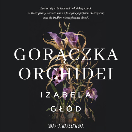 okładka Gorączka orchidei audiobook | MP3 | Izabela Głód