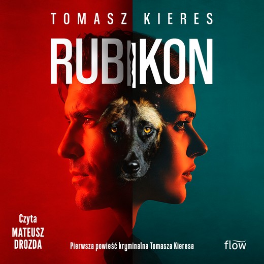 okładka Rubikon audiobook | MP3 | Tomasz Kieres