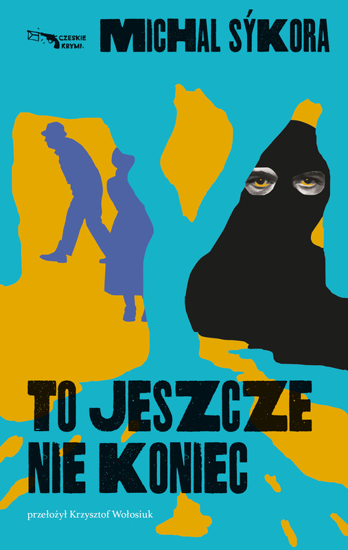 okładka To jeszcze nie koniec ebook | epub, mobi | Michal Sýkora