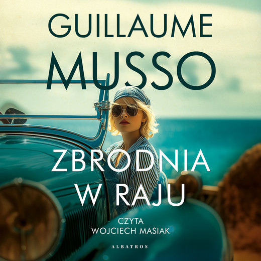 okładka Zbrodnia w raju audiobook | MP3 | Guillaume Musso