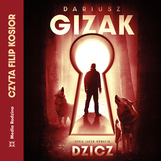 okładka Dzicz audiobook | MP3 | Dariusz Gizak