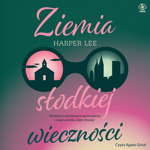 okładka Ziemia słodkiej wieczności audiobook | MP3 | Harper Lee