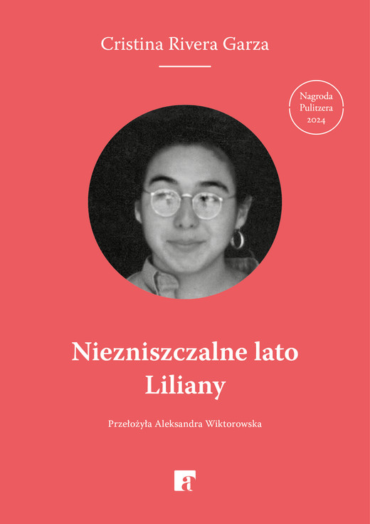 okładka Niezniszczalne lato Liliany ebook | epub, mobi | Cristina Rivera Garza