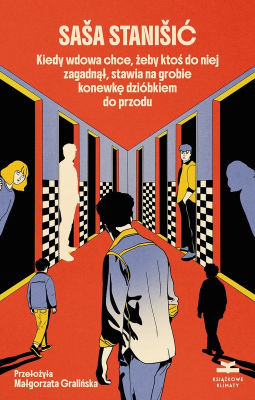 okładka Kiedy wdowa chce, żeby ktoś do niej zagadnął, stawia na grobie konewkę dzióbkiem do przodu ebook | epub, mobi | Saša Stanišić