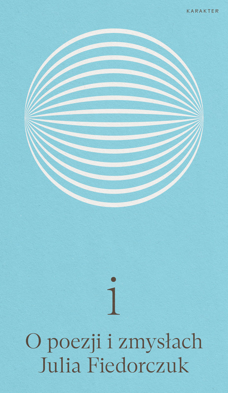 okładka i. O poezji i zmysłach ebook | epub, mobi | Julia Fiedorczuk