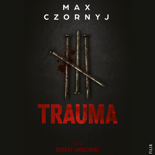 okładka Trauma audiobook | MP3 | Max Czornyj