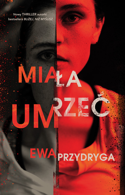 okładka Miała umrzeć ebook | epub, mobi | Ewa Przydryga