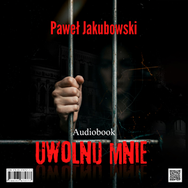 okładka Uwolnij mnie audiobook | MP3 | Paweł Jakubowski
