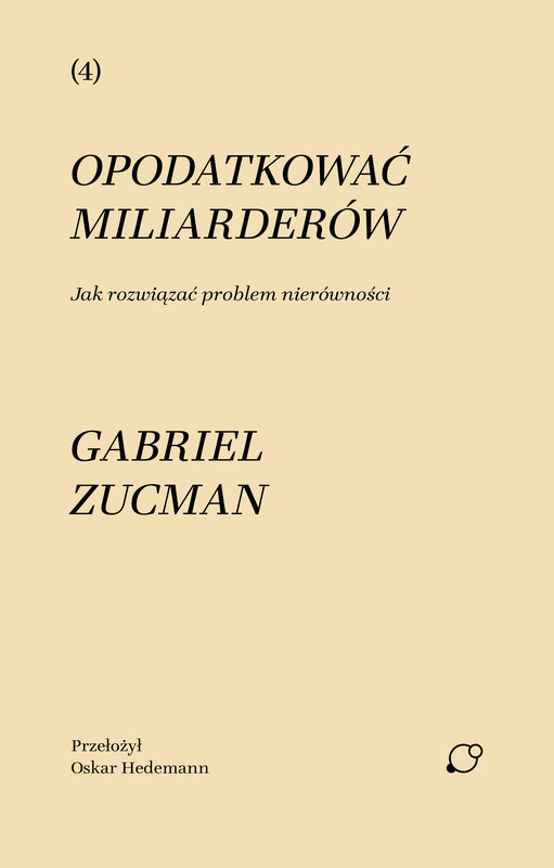 okładka Opodatkować miliarderów ebook | epub, mobi | Gabriel Zucman