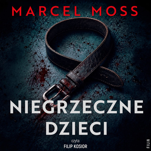 okładka Niegrzeczne dzieci audiobook | MP3 | Marcel Moss