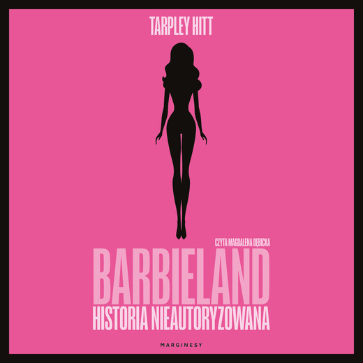 okładka Barbieland audiobook | MP3 | Tarpley Hitt