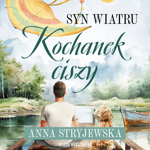 okładka Syn wiatru. Kochanek ciszy audiobook | MP3 | Anna Stryjewska