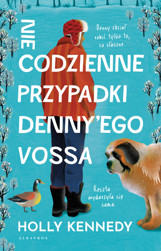 okładka NIECODZIENNE PRZYPADKI DENNY’EGO VOSSA ebook | epub, mobi | Holly Kennedy
