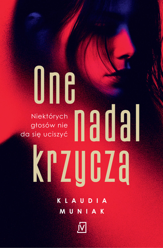 okładka One nadal krzyczą ebook | epub, mobi | Klaudia Muniak
