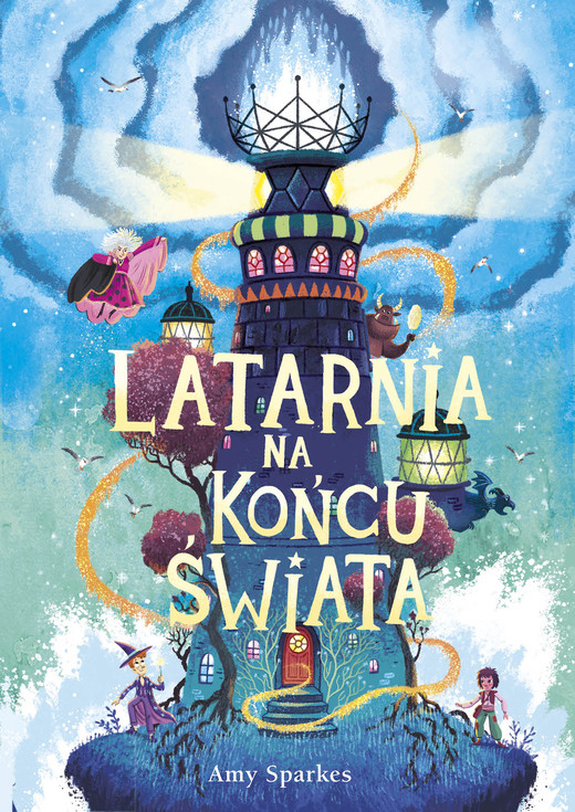okładka Latarnia na końcu świata ebook | epub, mobi | Amy Sparkes