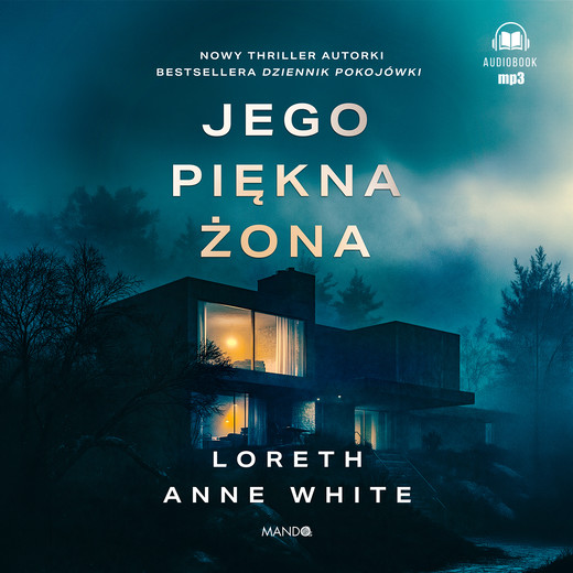 okładka Jego piękna żona audiobook | MP3 | Loreth Anne White