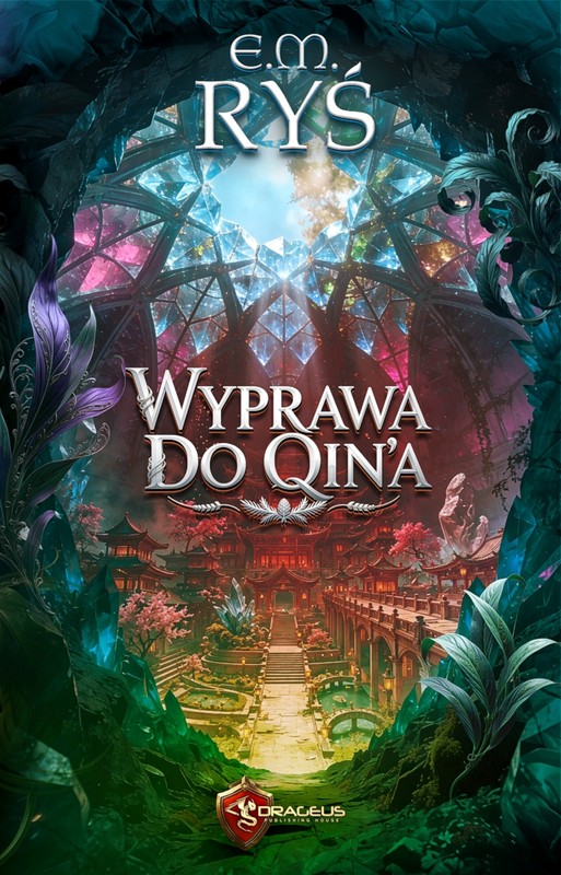okładka Wyprawa do Qin'a ebook | epub, mobi | E.M. Ryś
