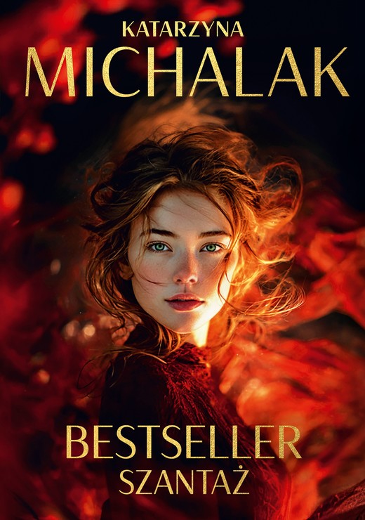 okładka Bestseller. Szantaż ebook | epub, mobi | Katarzyna Michalak