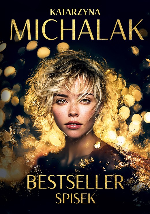 okładka Bestseller. Spisek ebook | epub, mobi | Katarzyna Michalak