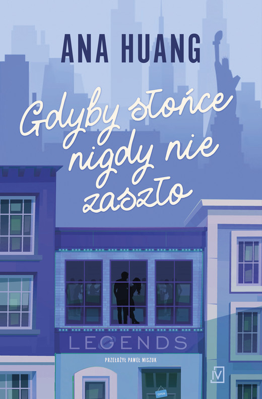 okładka Gdyby słońce nigdy nie zaszło ebook | epub, mobi | Ana Huang