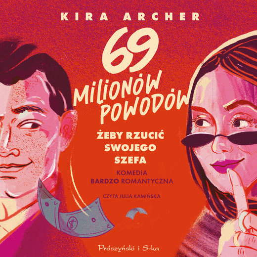 okładka 69 milionów powodów, żeby rzucić swojego szefa audiobook | MP3 | Archer Kira