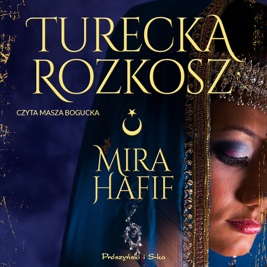 okładka Turecka rozkosz audiobook | MP3 | Mira Hafif