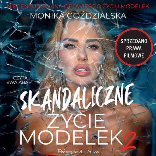 okładka Skandaliczne życie modelek 2 audiobook | MP3 | Monika Goździalska