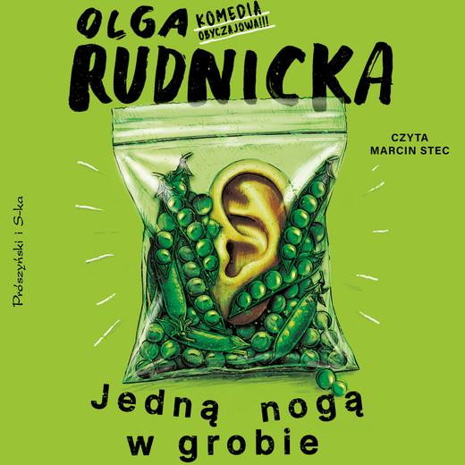 okładka Jedną nogą w grobie audiobook | MP3 | Olga Rudnicka