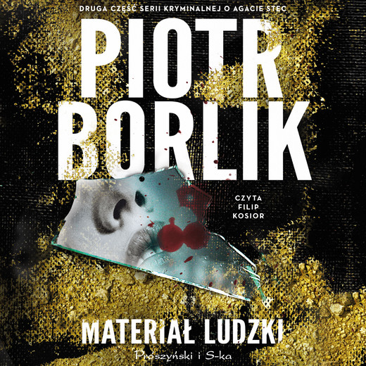 okładka Materiał ludzki audiobook | MP3 | Piotr Borlik