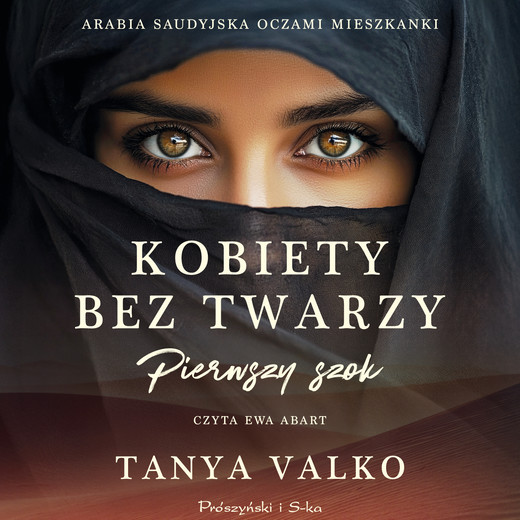 okładka Kobiety bez twarzy. Pierwszy szok audiobook | MP3 | Tanya Valko