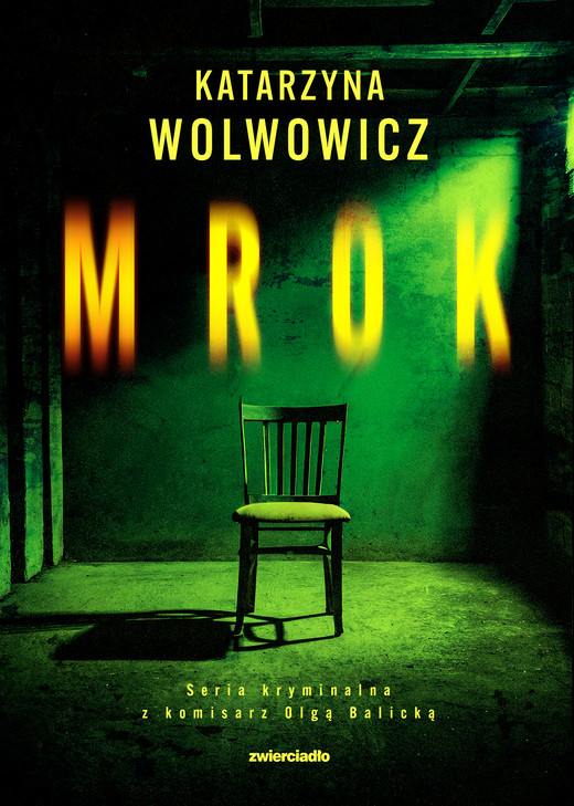 okładka Mrok ebook | epub, mobi | Katarzyna Wolwowicz