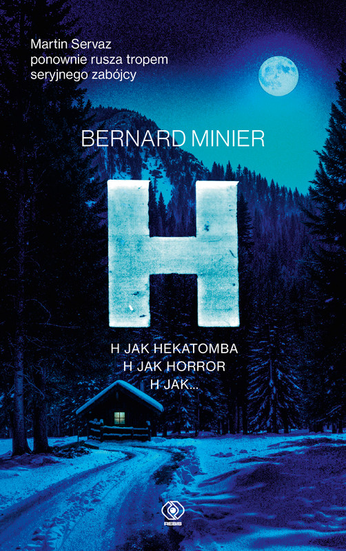 okładka H ebook | epub, mobi | Bernard Minier