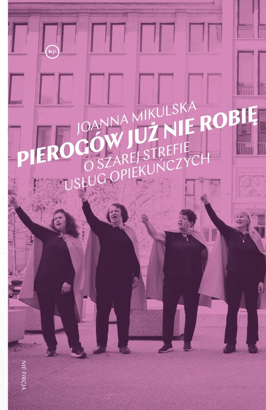 okładka Pierogów już nie robię ebook | epub, mobi | Joanna Mikulska