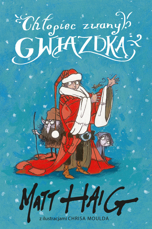 okładka Chłopiec zwany Gwiazdką ebook | epub, mobi | Matt Haig