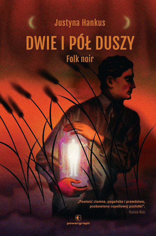 okładka Dwie i pół duszy. Folk noir ebook | epub, mobi | Justyna Hankus