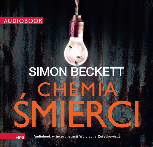 okładka Chemia śmierci audiobook | MP3 | Simon Beckett