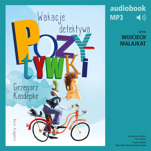 okładka Wakacje detektywa Pozytywki audiobook | MP3 | Grzegorz Kasdepke