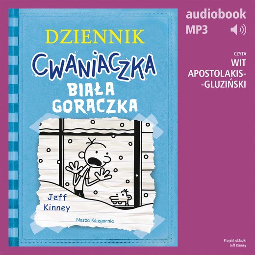 okładka Dziennik cwaniaczka 6. Biała gorączka audiobook | MP3 | Jeff Kinney