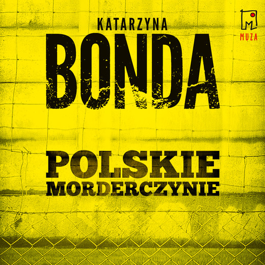 okładka Polskie morderczynie audiobook | MP3 | Katarzyna Bonda