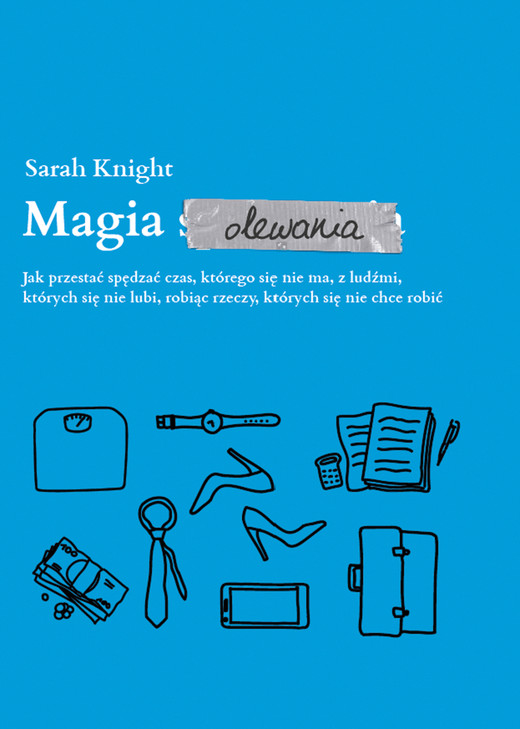 okładka Magia olewania audiobook | MP3 | Sarah Knight