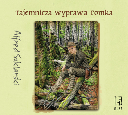 okładka Tajemnicza wyprawa Tomka audiobook | MP3 | Alfred Szklarski