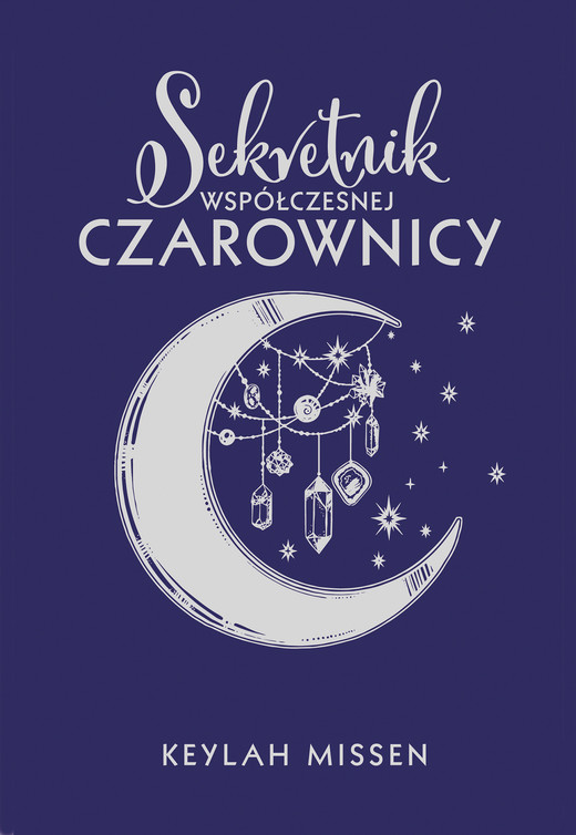 okładka Sekretnik współczesnej czarownicy ebook | epub, mobi | Keylah Missen